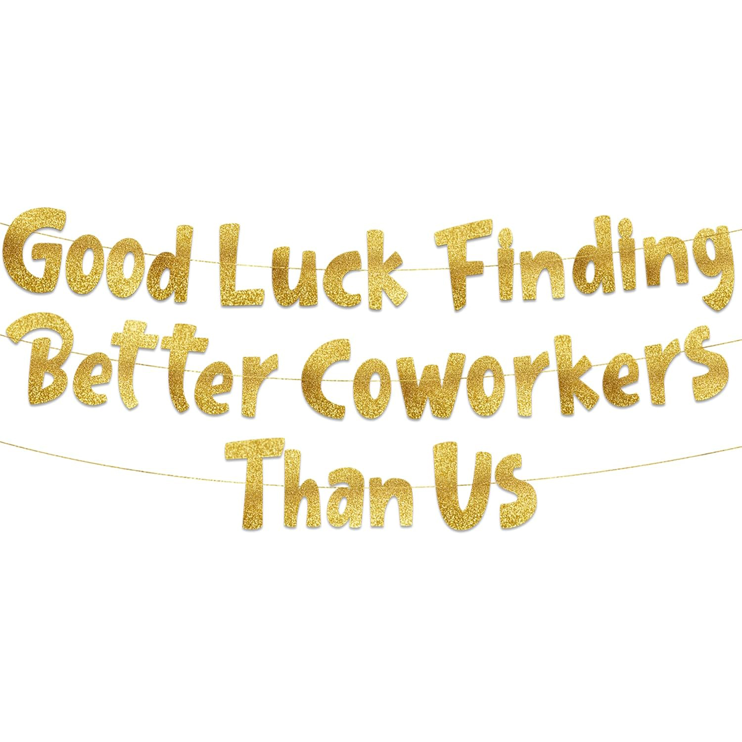 Good Luck Finding Better Cowor - Party Banner Gold avaliação e preço
